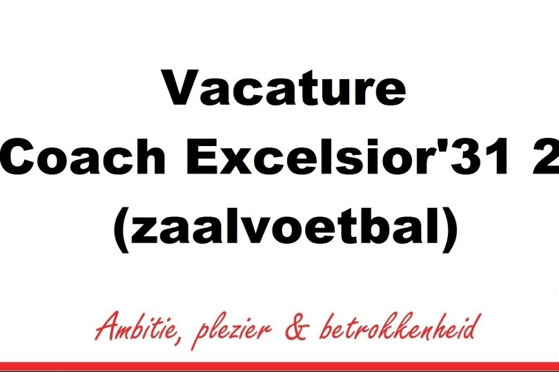 Foto bij Vacature coach Excelsior&rsquo;31 2 (zaalvoetbal)